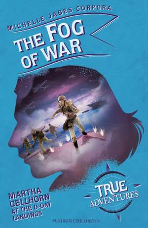 The Fog of War de Michelle Jabes Corpora