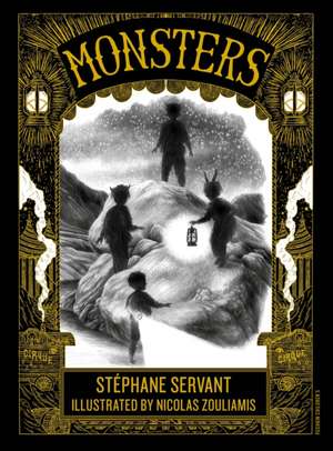 Monsters de Stéphane Servant