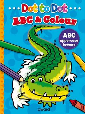 Dot to Dot ABC & Colour de Angela Hewitt