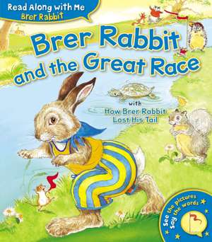 Brer Rabbit and the Great Race de Joel Chandler Harris