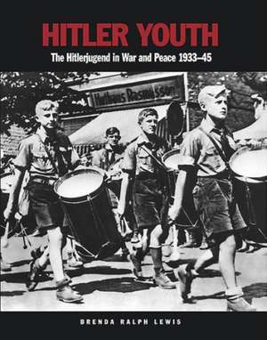 Hitler Youth de Brenda Ralph Lewis