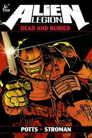 Alien Legion: Dead and Buried de Chuck Dixon