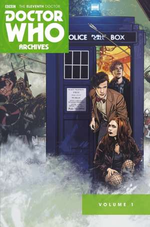 Doctor Who: The Eleventh Doctor Archives Omnibus Volume 1 de Tim Hamilton