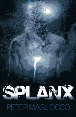 Splanx de Peter Magliocco