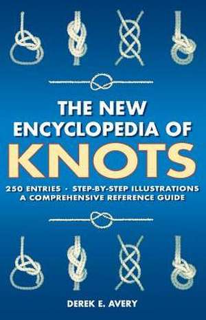 The New Encyclopedia of Knots de Michelle Brachet