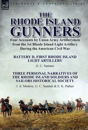 The Rhode Island Gunners de G. C. Sumner