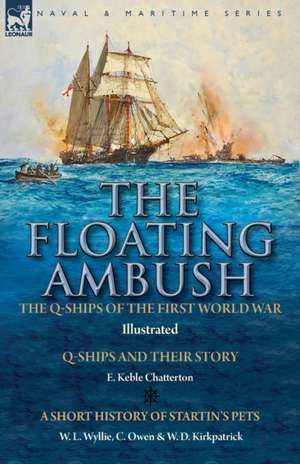 The Floating Ambush de E. Keble Chatterton