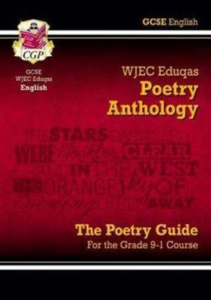 Cgp Books: GCSE English WJEC Eduqas Anthology Poetry Guide i de CGP Books