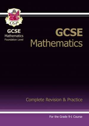 GCSE Maths Complete Revision & Practice: Foundation inc Online Ed, Videos & Quizzes de Cgp Books