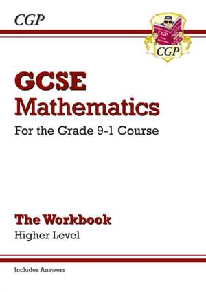 GCSE Maths Workbook: Higher (includes Answers) de CGP Books