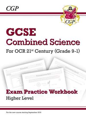 Cgp Books: GCSE Combined Science: OCR 21st Century Exam Prac de CGP Books