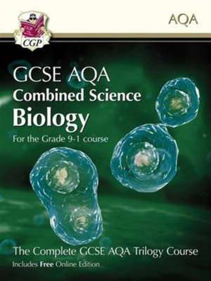 New GCSE Combined Science Biology AQA Student Book (includes Online Edition, Videos and Answers): perfect course companion for the 2025 and 2026 exams de Cgp Books