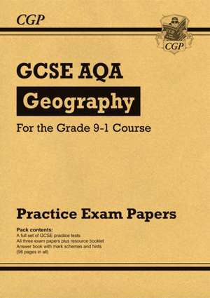 GCSE Geography AQA Practice Papers de CGP Books