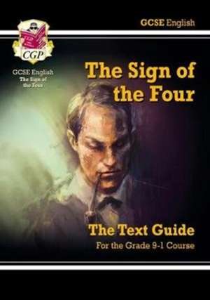 GCSE English Text Guide - The Sign of the Four includes Online Edition & Quizzes: for the 2025 and 2026 exams de Cgp Books