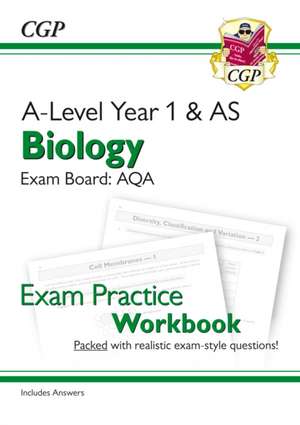 A-Level Biology: AQA Year 1 & AS Exam Practice Workbook - includes Answers de CGP Books