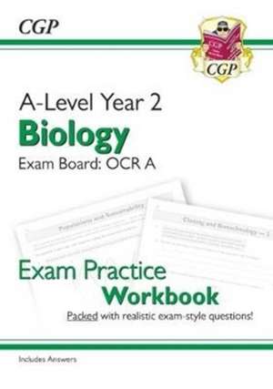 A-Level Biology: OCR A Year 2 Exam Practice Workbook - includes Answers de CGP Books