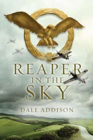 Reaper in the Sky de Dale Addison