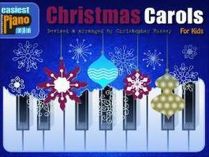 Easiest Piano Songbook: Christmas Carols for Kids de Music Sales