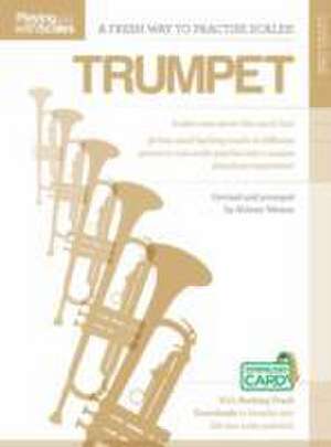 Playing with Scales: Trumpet