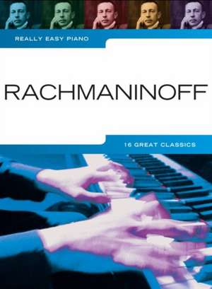 Rachmaninoff - Really Easy Piano de Sergei Rachmaninoff