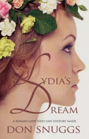 Lydia's Dream de Don Snuggs