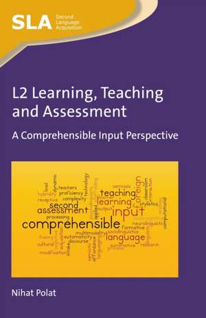 L2 Learning, Teaching and Assessment de Nihat Polat