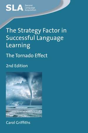 The Strategy Factor in Successful Language Learning de Carol Griffiths