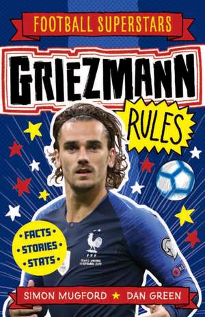 Griezmann Rules de Simon Mugford