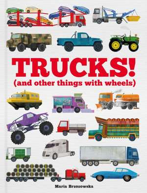 Trucks! de Bryony Davies