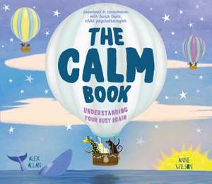 The Calm Book de Alex Allan