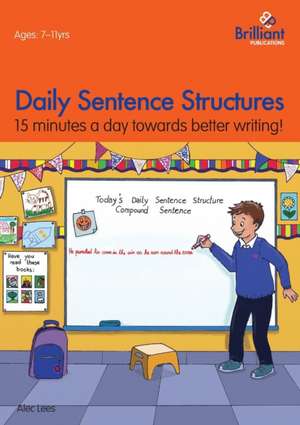 Daily Sentence Structures de Alec Lees