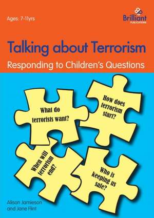 Talking about Terrorism de Alison Jamieson