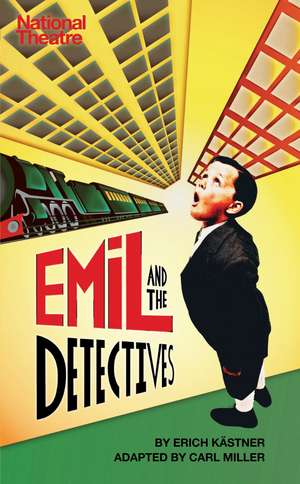 Emil and the Detectives de Erich Kastner