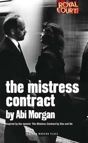 The Mistress Contract de Abi Morgan