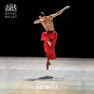 The Royal Ballet 2016/17 de The Royal Ballet