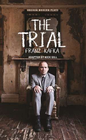 The Trial de Nick Gill