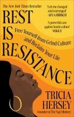 Rest Is Resistance de Tricia Hersey