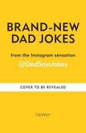 Dad Jokes: The Funniest Yet de @Dadsaysjokes