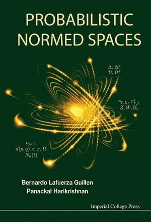 Probabilistic Normed Spaces de Bernardo Lafuerza Guillen