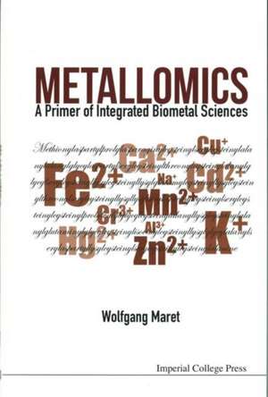 Metallomics de Wolfgang Maret