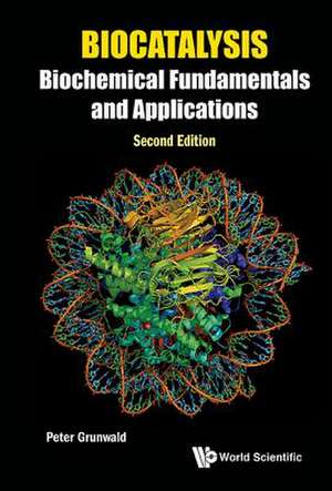 BIOCATALYSIS (2ND ED) de Grunwald Peter