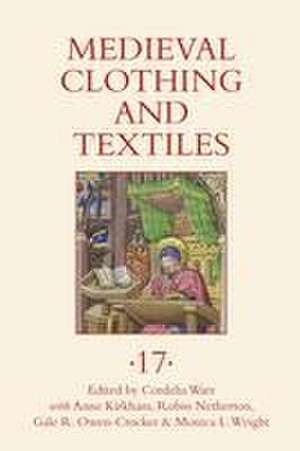 Medieval Clothing and Textiles 17 de Cordelia Warr