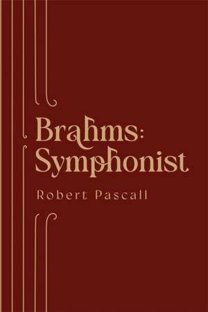 Brahms de Robert Pascall