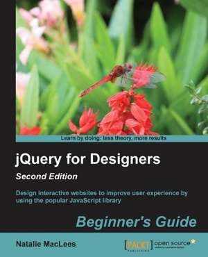 Jqueryfordesigners: Beginner'sguide de Natalie Maclees