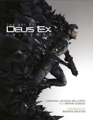 The Art of Deus Ex Universe: The Official Movie Novelization de Paul Davies