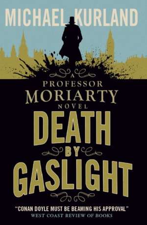 Death by Gaslight de Michael Kurland