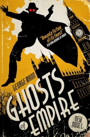 Ghosts of Empire de George Mann