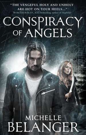 Conspiracy of Angels: Novels of the Shadowside 1 de Michelle Belanger