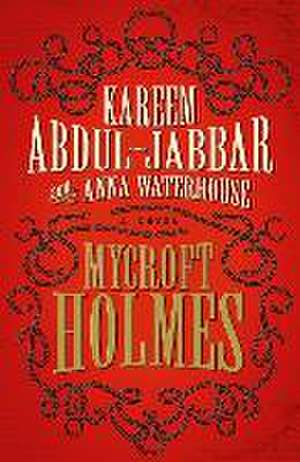 Abdul-Jabbar, K: Mycroft Holmes