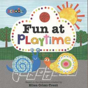 Fun at Playtime de Ellen Crimi-Trent